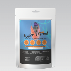 Hyper-Thyroid Avoid Herbal Tablets - Regulates Overactive Thyroid