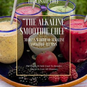 The Alkaline Smoothie Chef - The Cosmic Chef